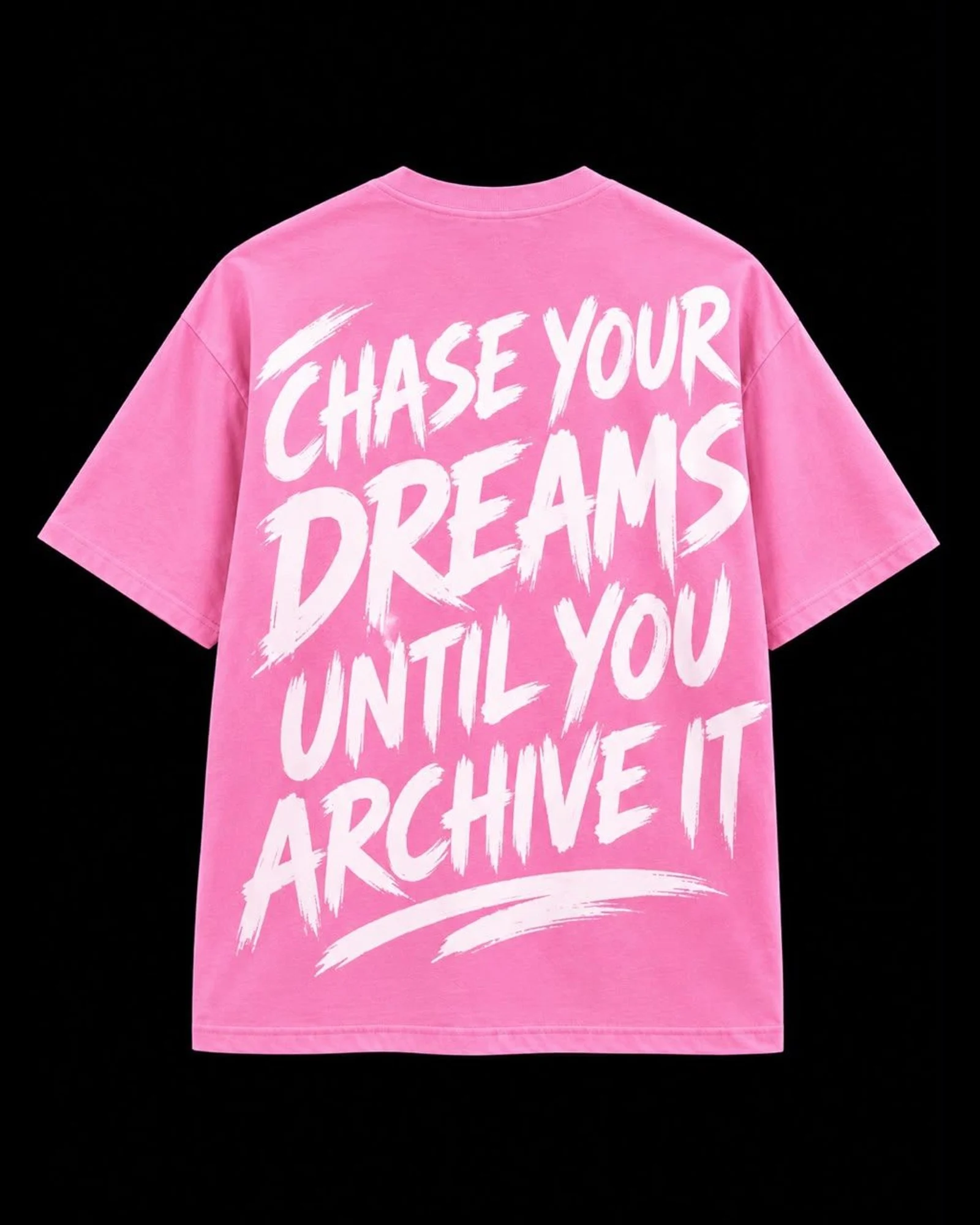 Chase Your Dreams Tee — Pink — back